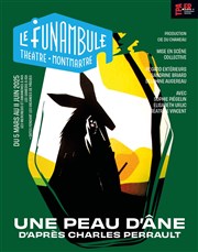 Une Peau D'âne Le Funambule Montmartre Affiche