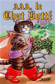 AAA, Le Chat Botté Thtre Musical Marsoulan Affiche