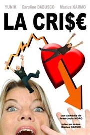 La crise La Boite  Rire Affiche