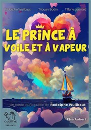 Le prince à voile et à vapeur Thtre Lulu Affiche