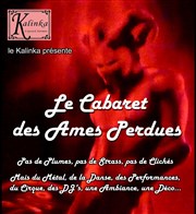 Le cabaret des âmes perdues Le Kalinka Affiche