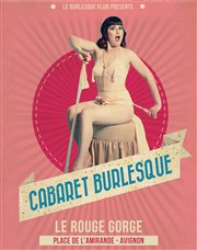 Le Cabaret Burlesque Rouge Gorge Affiche