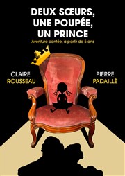 Deux soeurs, une poupée, un prince Comdie Triomphe Affiche