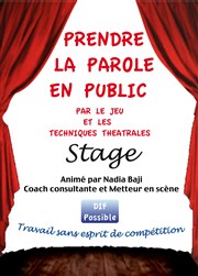 Prendre la parole en public par le jeu et les techniques du théâtre Espace Saint Roch Affiche