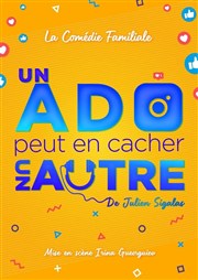 Un ado peut en cacher un autre Caf Thtre le Flibustier Affiche