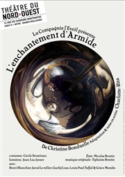 L'enchantement d'Armide Thtre du Nord Ouest Affiche