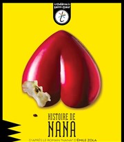 Histoire de Nana Thtre de Saint Maur - Salle Rabelais Affiche