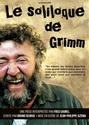 Le soliloque de Grimm Comdie de Paris Affiche