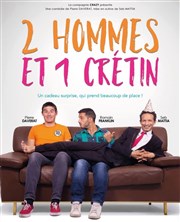 2 hommes et 1 crétin Thtre de l'Atelier Affiche