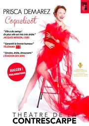 Prisca Demarez dans Coquelicot Le Contrescarpe Affiche