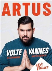 Artus dans Volte Vannes Thtre le Palace - Salle 1 Affiche