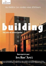 Les Bav'Arts dans Building Les Rendez-vous d'ailleurs Affiche