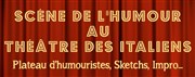 Scène de l'Humour au Théâtre des Italiens Thtre des italiens Affiche