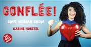 Karine Hurstel dans Gonflée ! Au Suivant Affiche