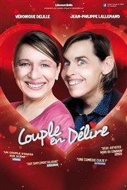 Couple en délire Thtre  l'Ouest de Lyon Affiche