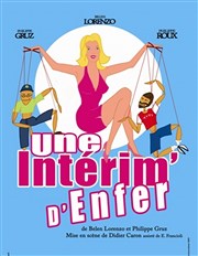 Une intérim d'enfer Thtre des Beaux Arts Affiche