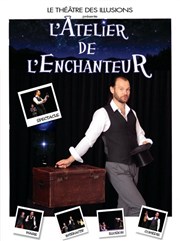 L'Atelier de l'Enchanteur Thtre Acte 2 Affiche