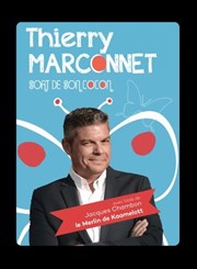 Thierry Marconnet dans Thierry Marconnet sort de son cocon Pniche Thtre Story-Boat Affiche