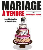 Mariage à vendre Thtre des Chartrons Affiche