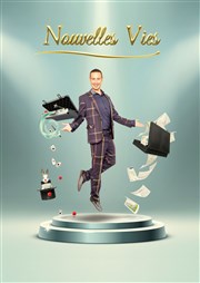 Rémy Marvely dans Nouvelles vies Familia Thtre Affiche