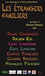 Les Etrangers Familiers, un salut à Georges Brassens Studio de L'Ermitage Affiche