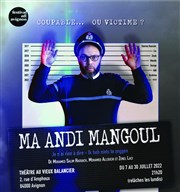 Ma Andi Mangoul Au Vieux Balancier Affiche