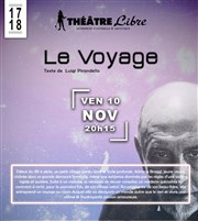 Le voyage de Pirandello Thtre Libre Affiche