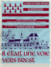 Il était une voie vers Brest Thtre Djazet Affiche