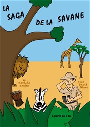 La Saga de la savane Caf Thtre le Flibustier Affiche