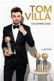 Tom Villa dans Les nommés sont... Salle Simone Signoret Affiche