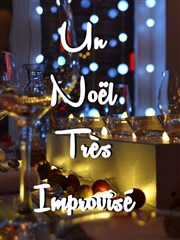 Un Noël Très Improvisé Improvi'bar Affiche