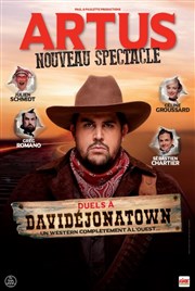 Duels à Davidejonatown | Avec Artus Thtre le Rhne Affiche