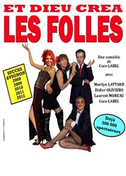 Et dieu créa les folles Comdie Triomphe Affiche