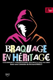 Braquage en héritage Le Trianon Affiche