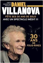 Daniel Villanova dans Trente ans de fous rires Secret Place Affiche