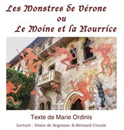 Les montres de Vérone ou le moine et la nourrice | Intégrale Shakespeare Thtre du Nord Ouest Affiche