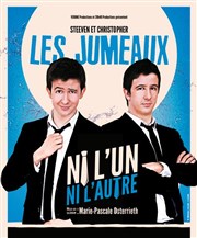 Steeven et Christopher les Jumeaux dans Ni l'un ni l'autre La Compagnie du Caf-Thtre - Grande Salle Affiche