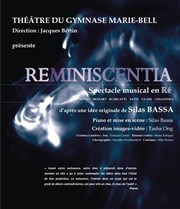 Reminiscentia Thtre du Gymnase Marie-Bell - Grande salle Affiche