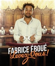 Fabrice Eboué dans Fabrice Eboué, Levez-vous ! La Halle aux Grains Affiche