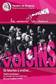 Les Voisins du dessus | De bouches à oreilles Thtre du Rempart Affiche