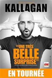 Kallagan dans Une très belle surprise L'Appart Caf - Caf Thtre Affiche