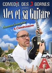 Alex et sa guitare Comdie des 3 Bornes Affiche