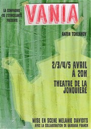 Vania Thtre La Jonquire Affiche