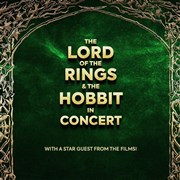 Le Seigneur des Anneaux & Le Hobbit en concert | Grenoble Le Summum Affiche