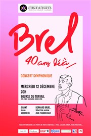 Brel 40 ans déjà Bourse du Travail Lyon Affiche