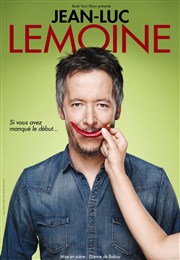 Jean-Luc Lemoine dans Si vous avez manqué le début CEC - Thtre de Yerres Affiche