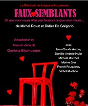 Faux-Semblants La Cave Saint Sauveur Affiche