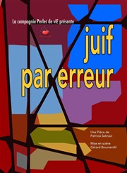 Juif par erreur La Tache d'Encre Affiche