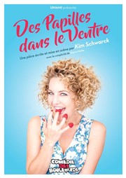 Kim Schwarck dans Des Papilles dans le ventre Le Mtropole Affiche