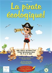 La pirate écologique Caf-thtre de Carcans Affiche